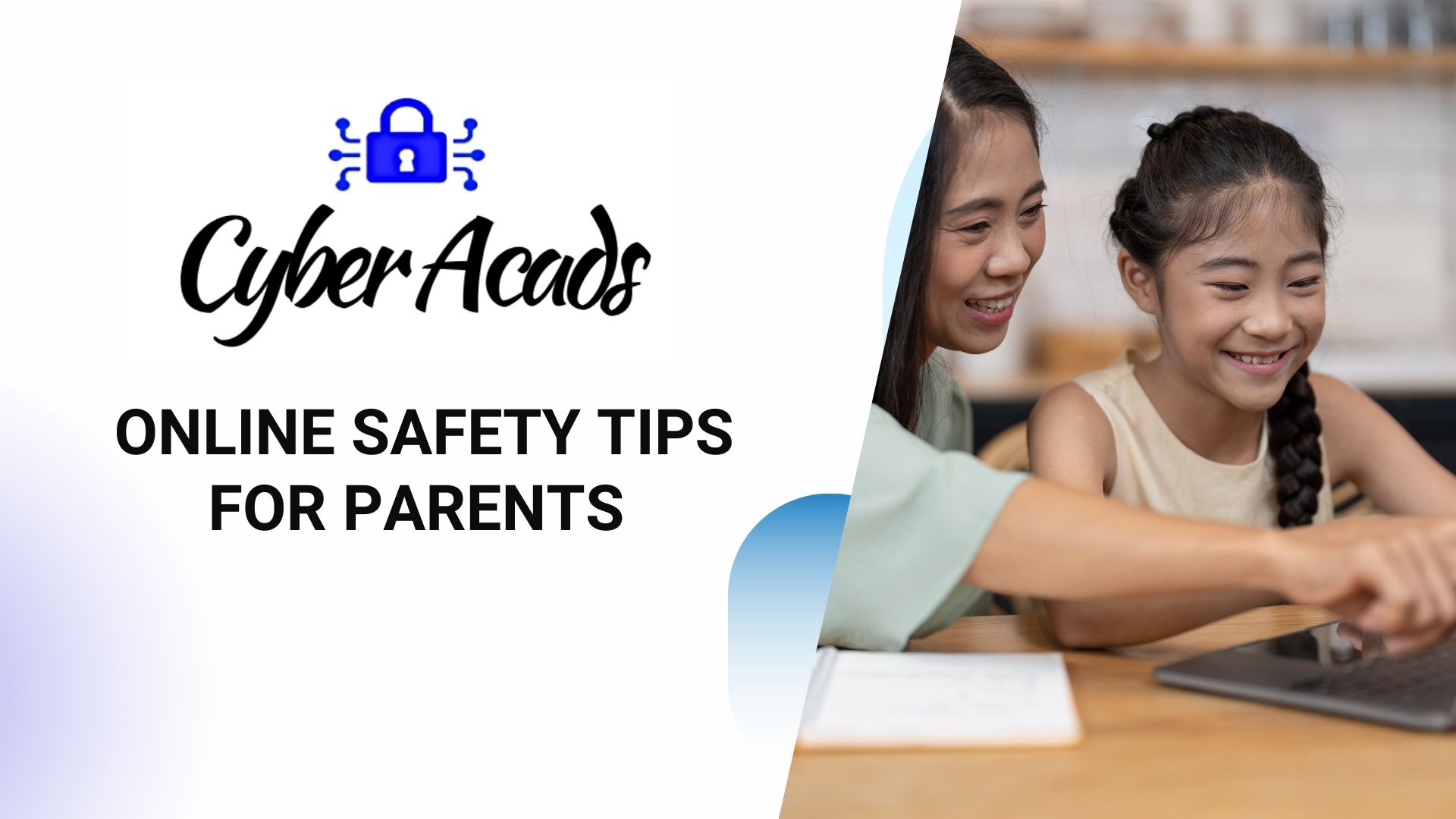 Online Safety Tips for Parents (Coming Soon)